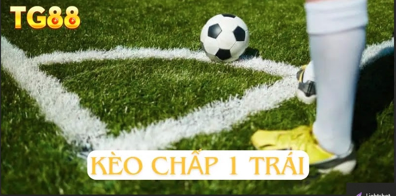 Bí quyết đặt kèo chấp 1 trái hiệu quả cao